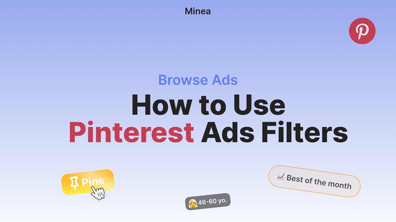 Minea for Beginners : Using Pinterest Ads Filters
